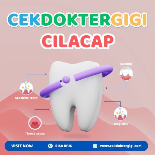 Mengapa Gigi Sehat Jadi Rahasia Kecantikan Cilacap?